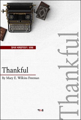 Thankful (영어로 세계문학읽기 1098)