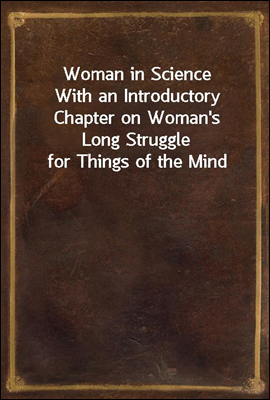 Woman in Science
With an Intro...