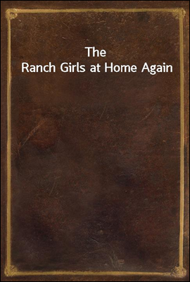 The Ranch Girls at Home Again