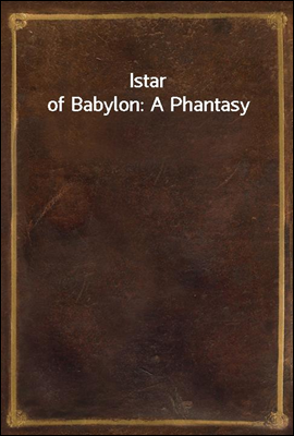 Istar of Babylon