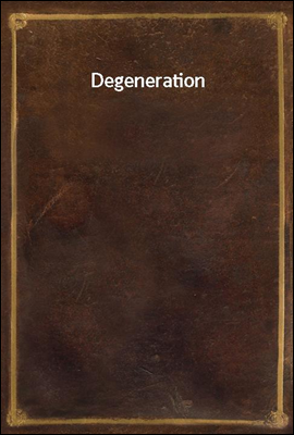 Degeneration