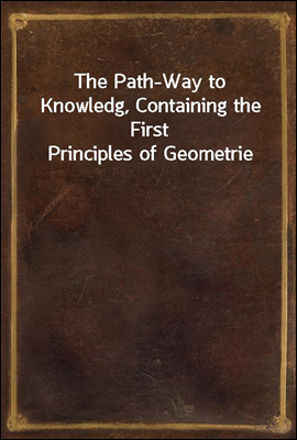 The Path-Way to Knowledg, Cont...