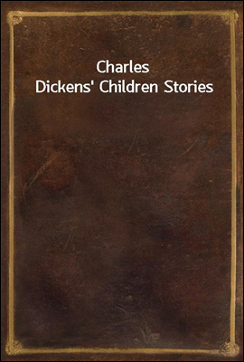 Charles Dickens' Children Stor...
