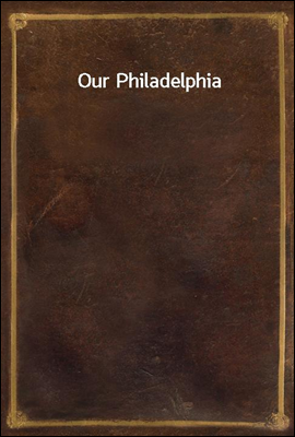 Our Philadelphia