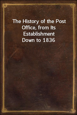 The History of the Post Office...