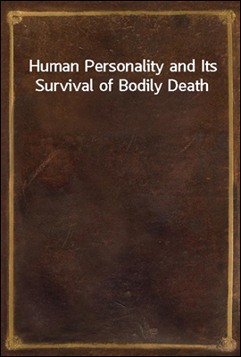 Human Personality and Its Surv...