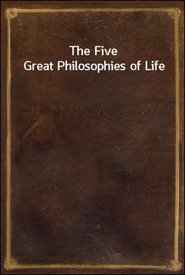 The Five Great Philosophies of...