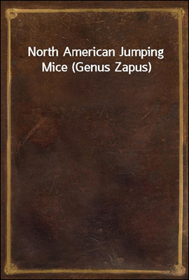 North American Jumping Mice (G...