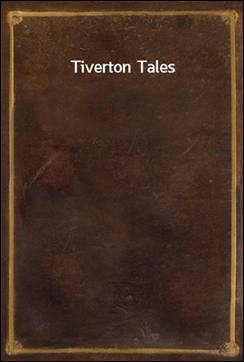 Tiverton Tales
