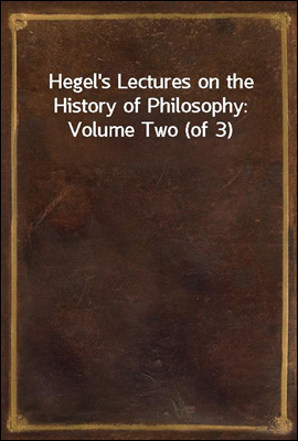 Hegel's Lectures on the Histor...