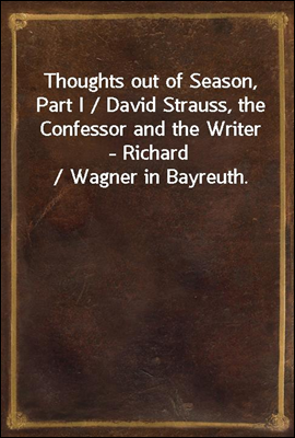 Thoughts out of Season, Part I...