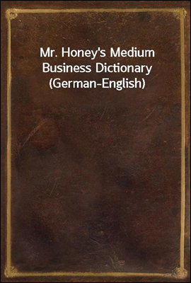 Mr. Honey's Medium Business Di...