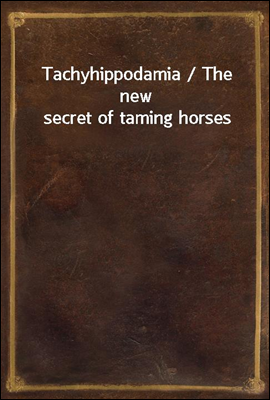 Tachyhippodamia / The new secr...