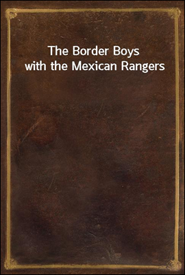 The Border Boys with the Mexic...