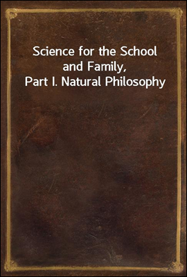 Science for the School and Fam...