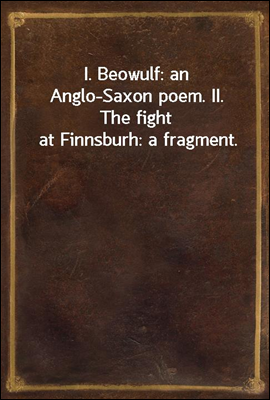 I. Beowulf