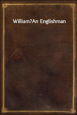 William?An Englishman