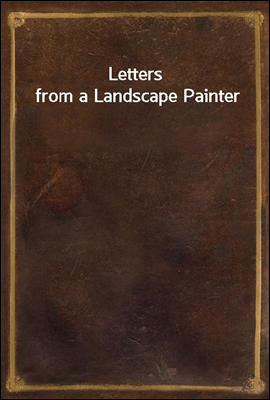 Letters from a Landscape Paint...