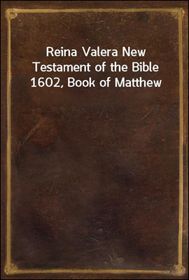 Reina Valera New Testament of ...