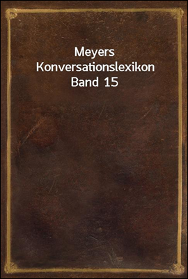 Meyers Konversationslexikon Ba...
