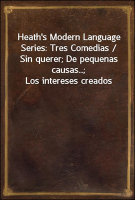 Heath's Modern Language Series...