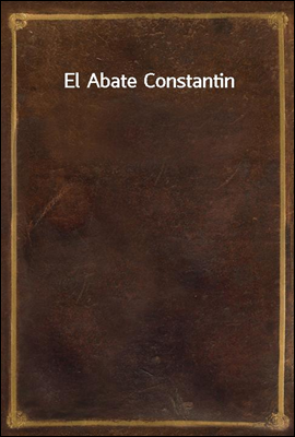 El Abate Constantin