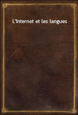 L'Internet et les langues
