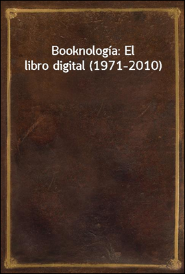 Booknologia: El libro digital ...