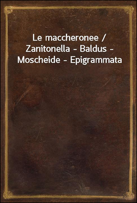 Le maccheronee / Zanitonella -...