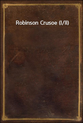 Robinson Crusoe (I/II)