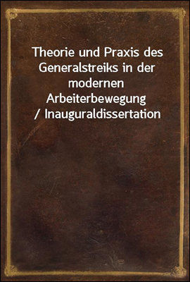 Theorie und Praxis des General...