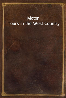 Motor Tours in the West Countr...