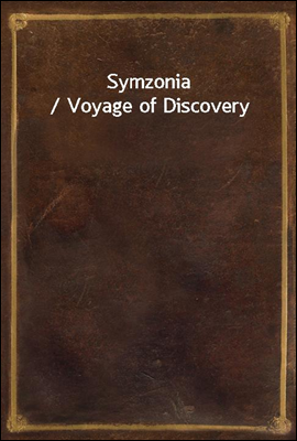 Symzonia / Voyage of Discovery