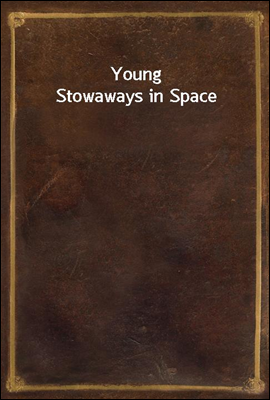 Young Stowaways in Space