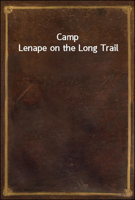 Camp Lenape on the Long Trail