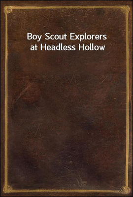 Boy Scout Explorers at Headless Hollow
