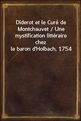 Diderot et le Cure de Montchau...