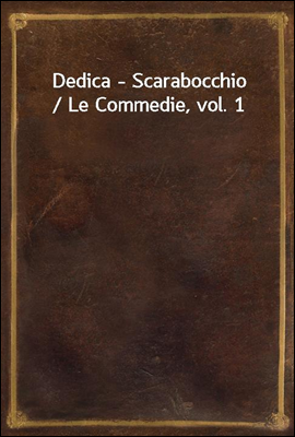 Dedica - Scarabocchio / Le Com...