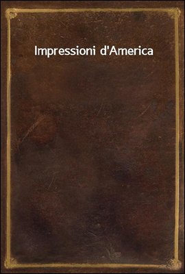 Impressioni d'America