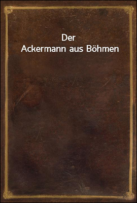 Der Ackermann aus Bohmen