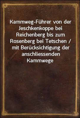 Kammweg-Fuhrer von der Jeschke...