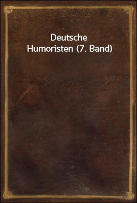 Deutsche Humoristen (7. Band)