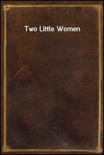 Two Little Women