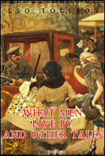   ° What men live by and other tales (  б)